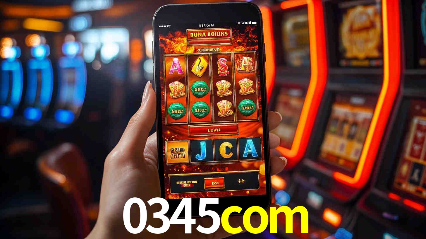0345com: Jogos de Caça-Níqueis-Altas Recompensas, Roleta-Velocidade, Blackjack-Desafios Máximos